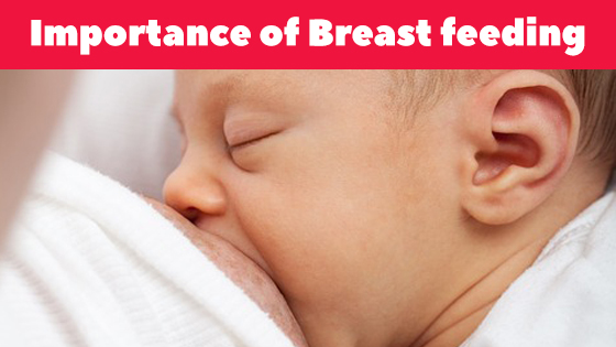 Importance of breast feeding